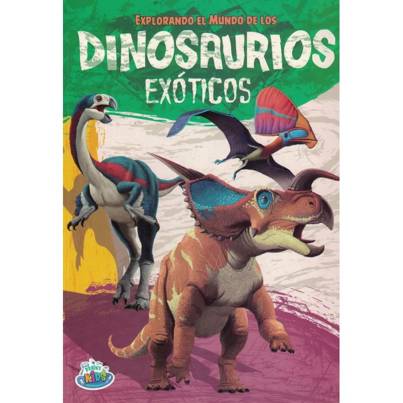 EXPLORANDO EL MUNDO DINOSAUEXOTICOS