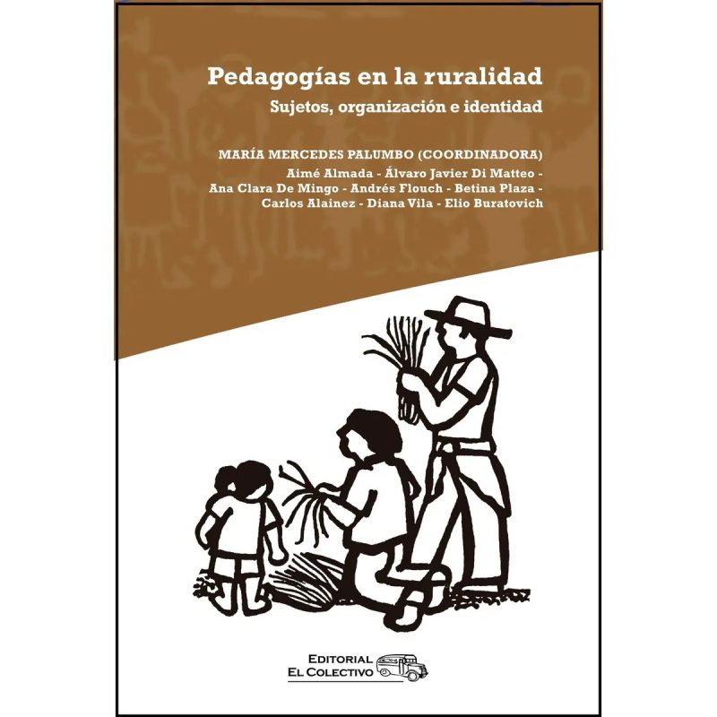 PEDAGOGIAS EN LA RURALIDAD