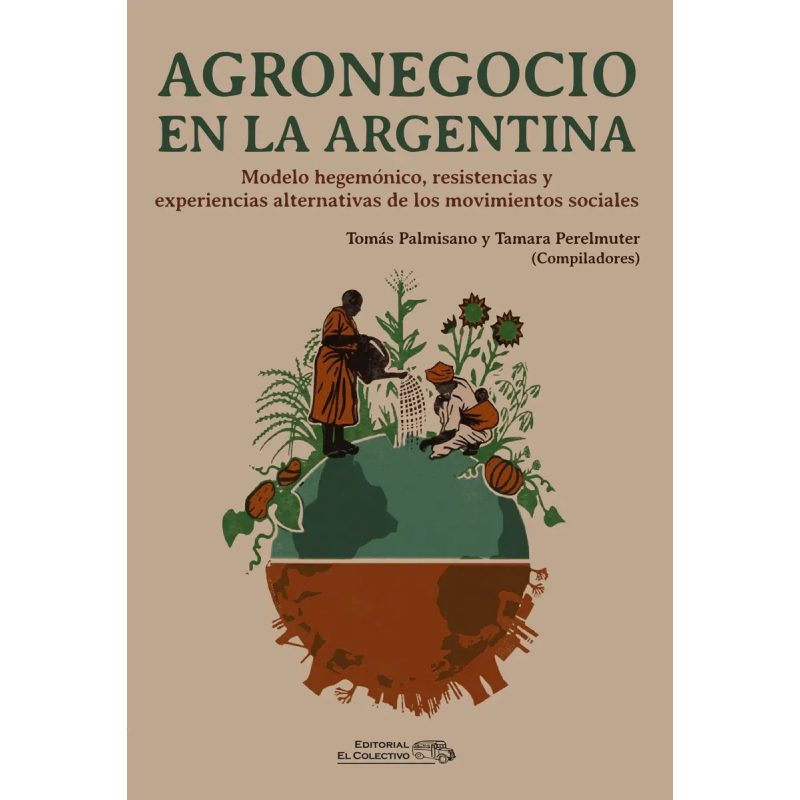 AGRONEGOCIO EN LA ARGENTINA