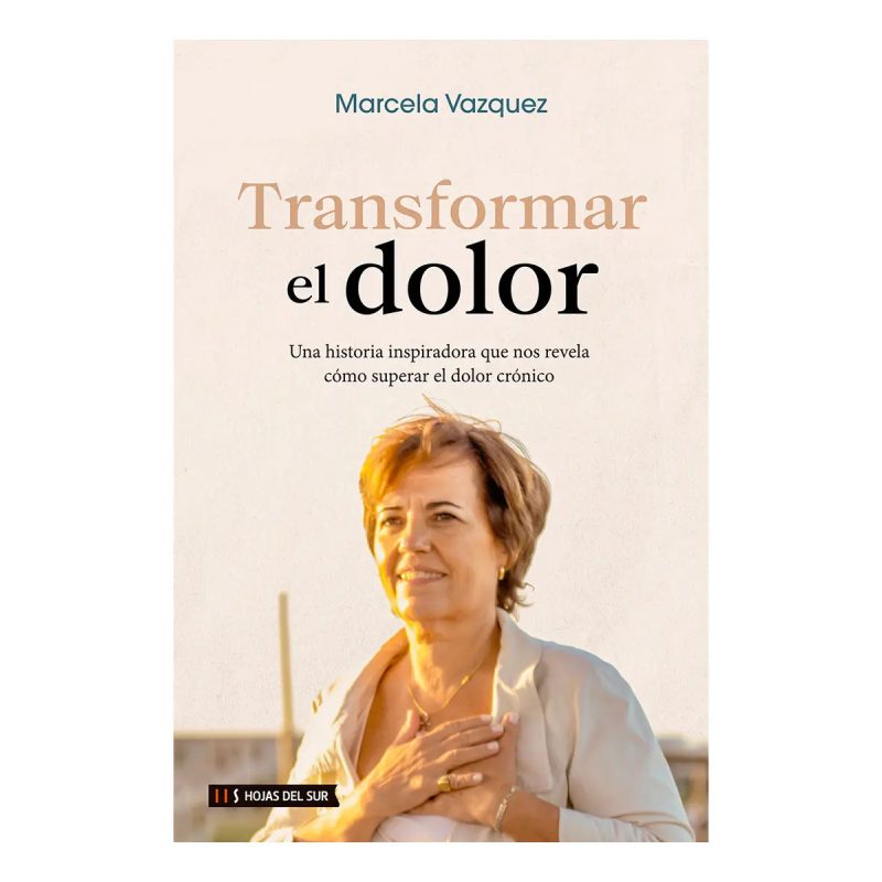 TRANSFORMAR EL DOLOR