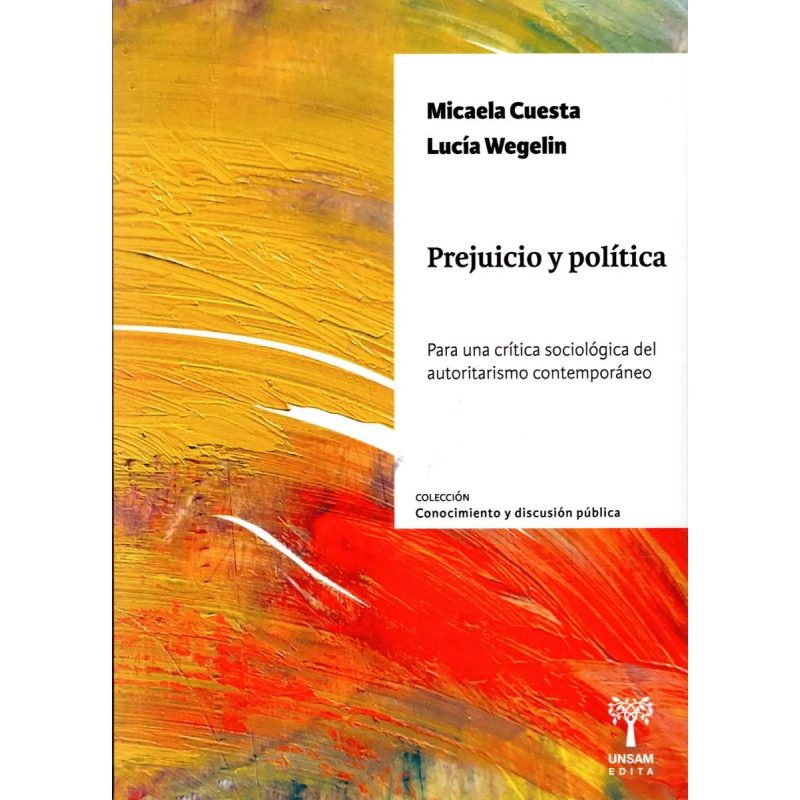 PREJUICIO Y POLITICA