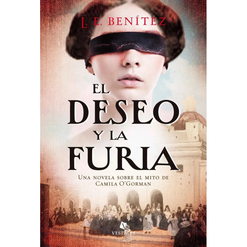 EL DESEO Y LA FURIA