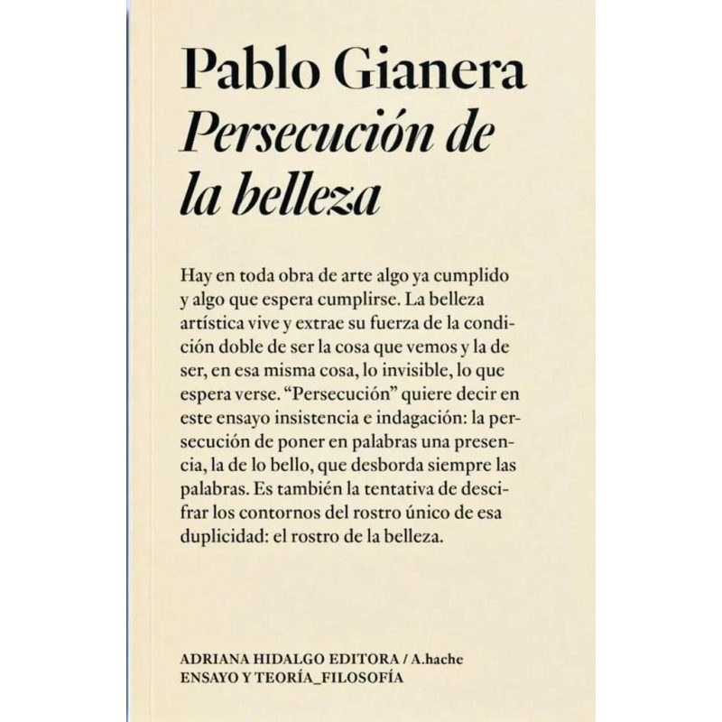 PERSECUCION DE LA BELLEZA