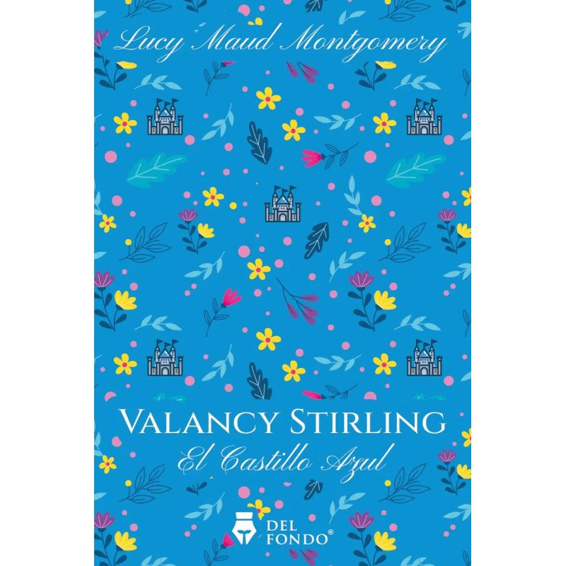 VALANCY STIRLING EL CASTILLO AZUL (DISCONTINUADO)