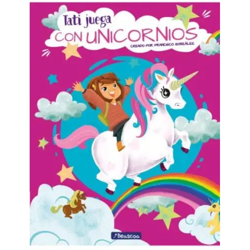 TATI JUEGA CON UNICORNIOS