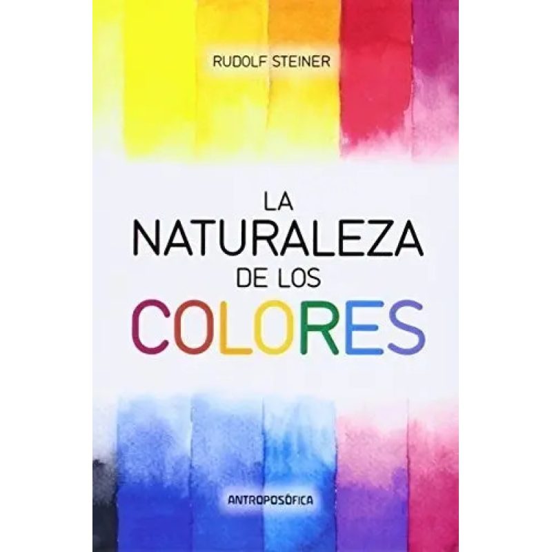 NATURALEZA DE LOS COLORES LA