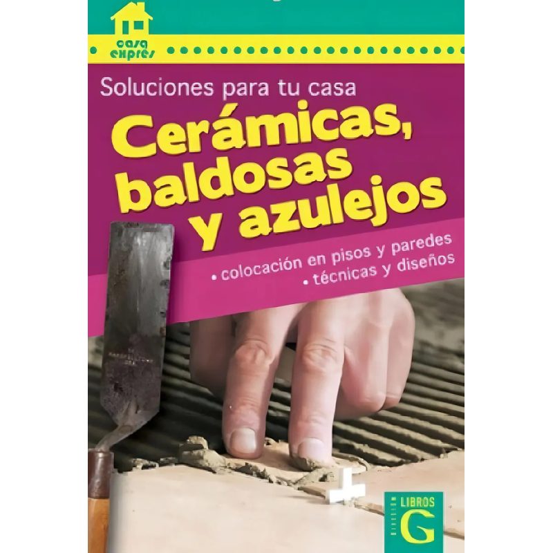 CERAMICAS  BALDOSAS Y AZULEJOS