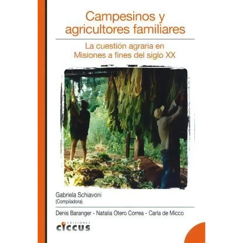 CAMPESINOS Y AGRICULTORES FAMILIARES