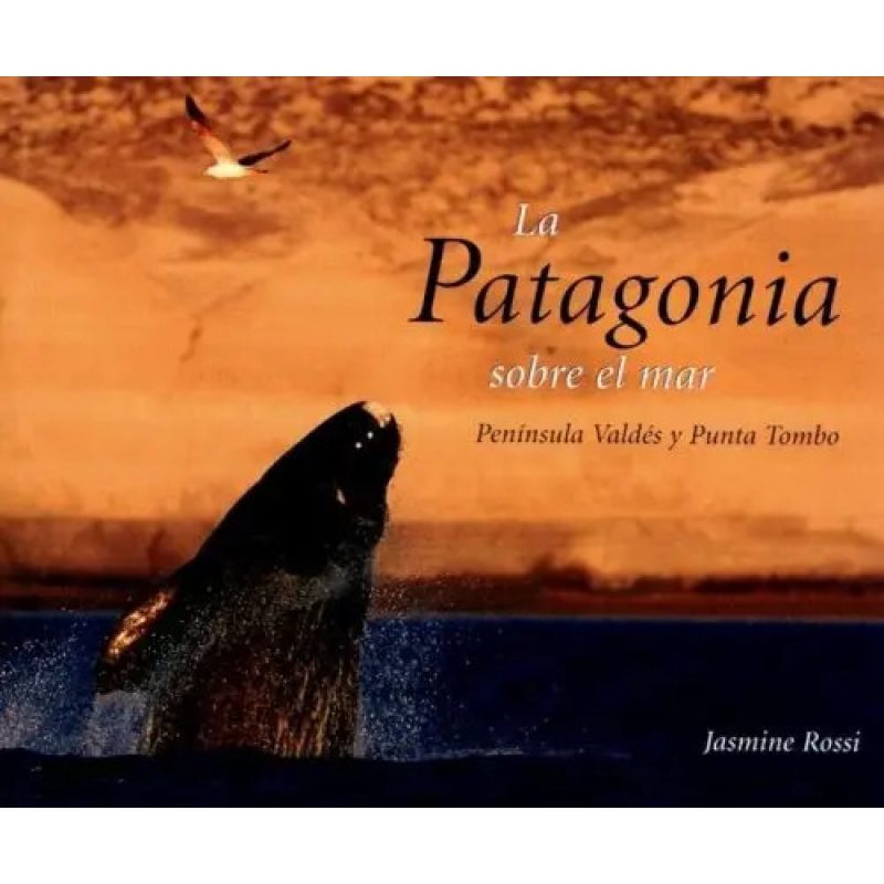 PATAGONIA SOBRE EL MAR PENINVALDTD