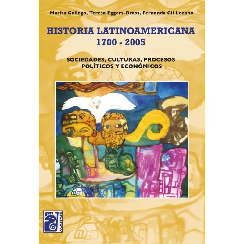 HISTORIA LATINOAM 1700-2005 EVIEJA