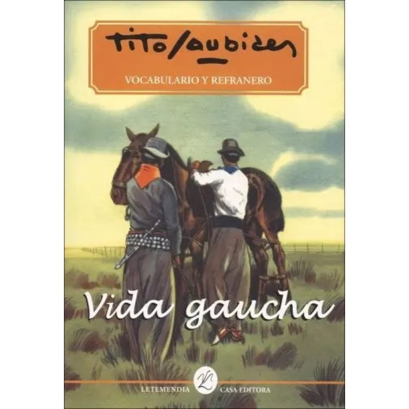 VIDA GAUCHA