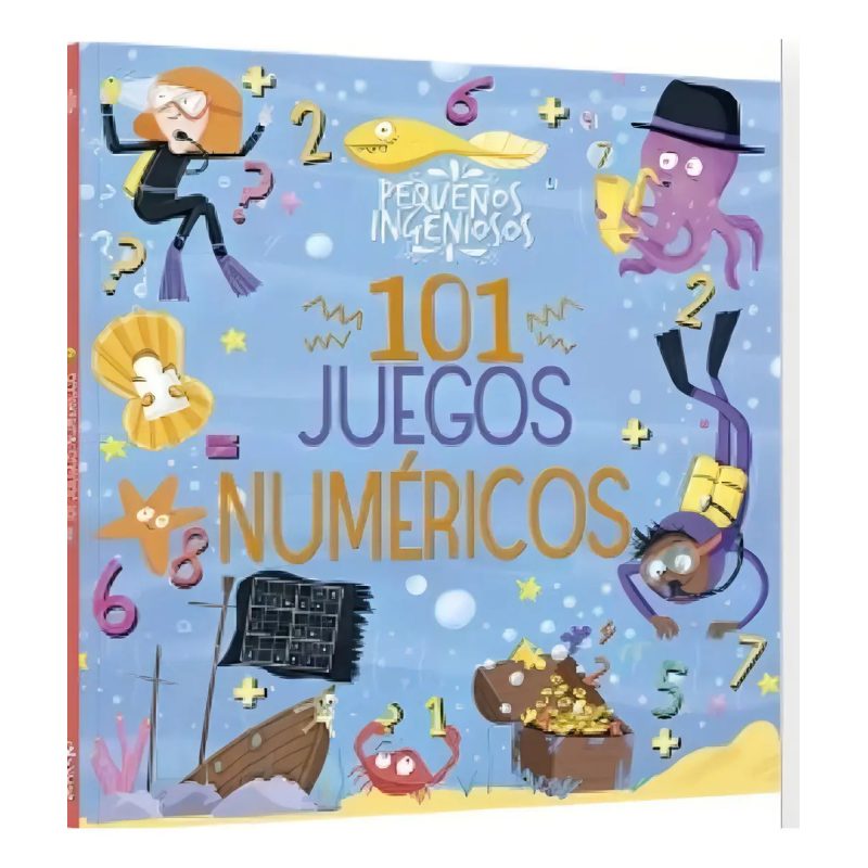 PEQUEÑOS INGENIOSOS 101 JUEGOS NUMER
