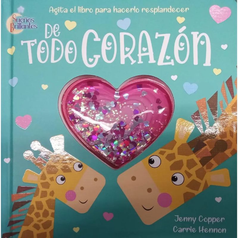 SUEÑOS BRILLANTES DE TODO CORAZON