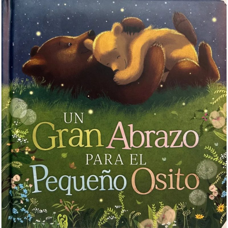 UN GRAN ABRAZO PARA EL PEQUEÑO OSITO - TD