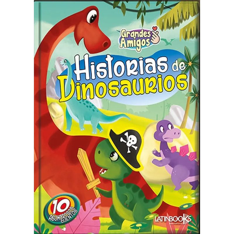 HISTORIAS DE DINOSAURIOS Grandes Amigos