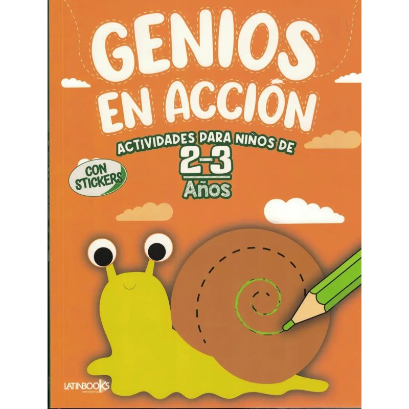 GENIOS EN ACCION ACTIVIDADES PARA NIÑOS 2-3 AÑOS