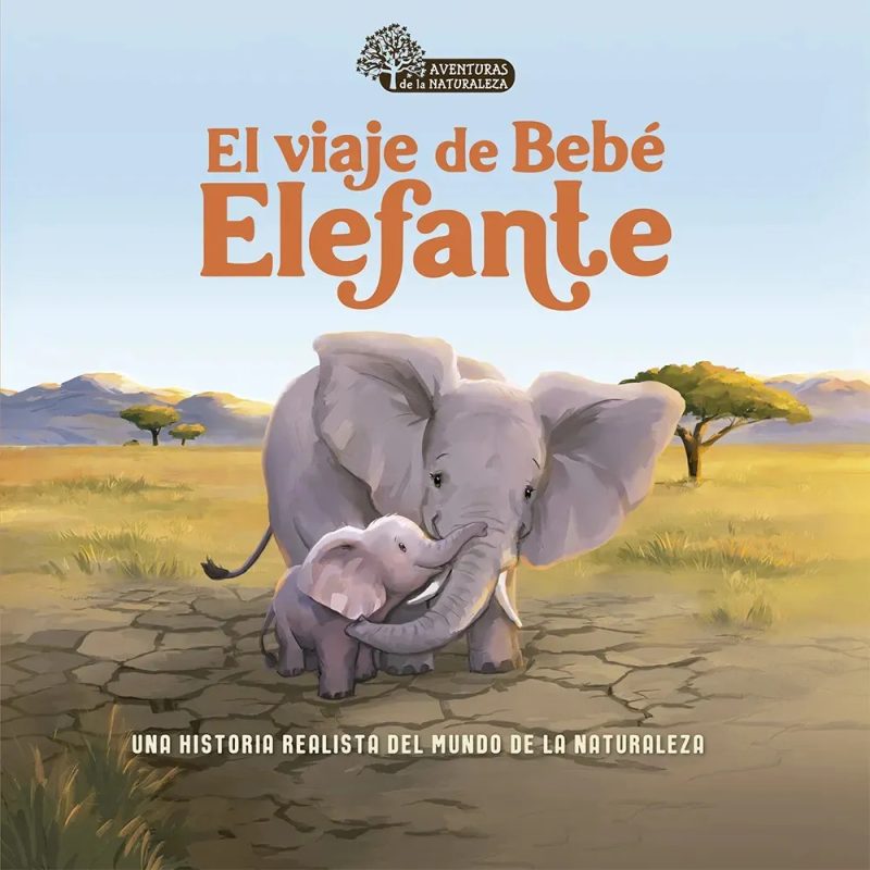 EL VIAJE DE BEBE ELEFANTE