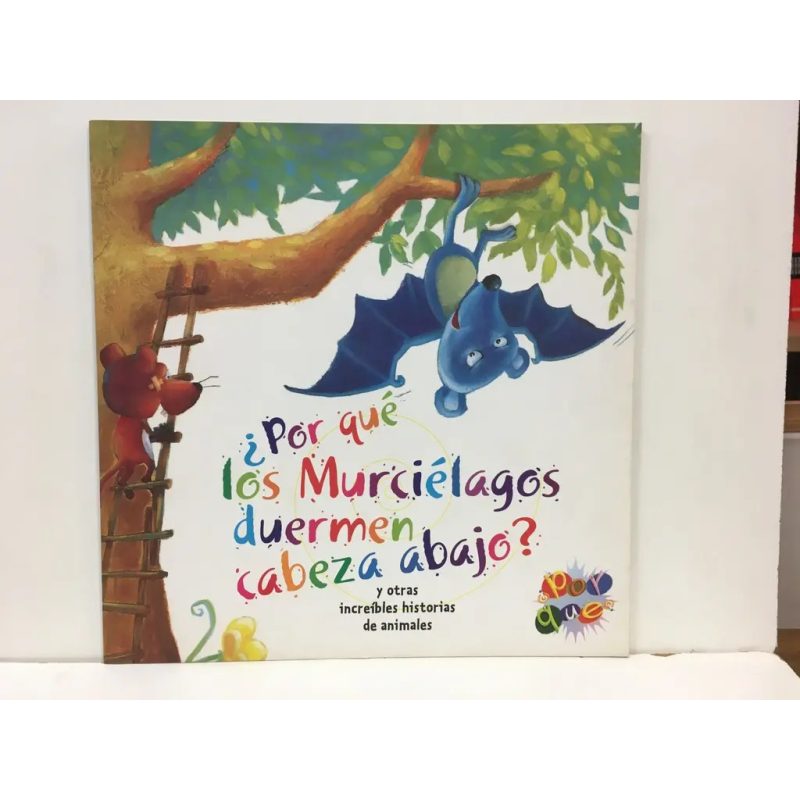 ¿POR QUE SIMPATICOS LOS MURCIELAGOS DUERMEN
