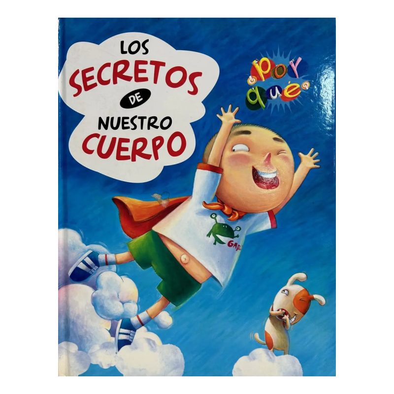 LOS SECRETOS DE NUESTRO CUERPO