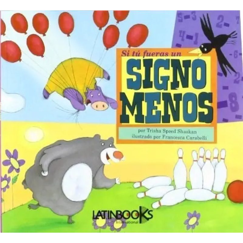 SI TU FUERAS UN SIGNO MENOS