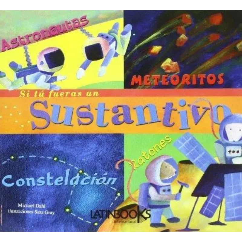 SI TU FUERAS UN SUSTANTIVO