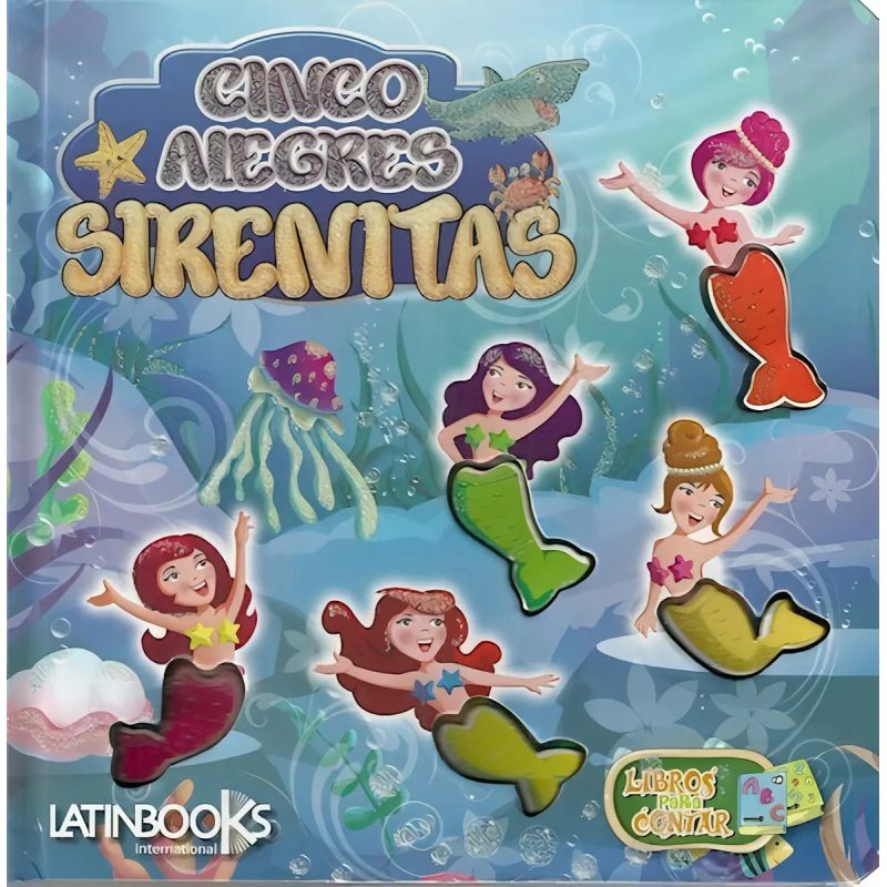 CINCO ALEGRES SIRENITAS