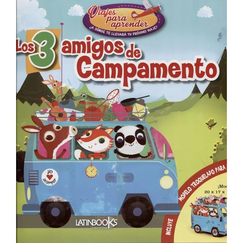 LOS 3 AMIGOS DE CAMPAMENTO