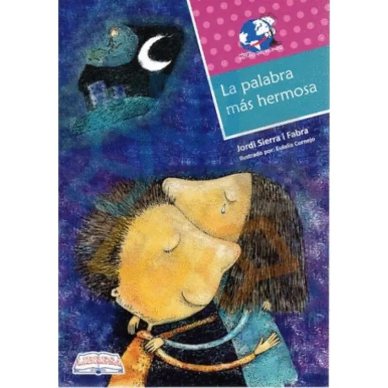 PALABRA MAS HERMOSA LA       MMUNDO