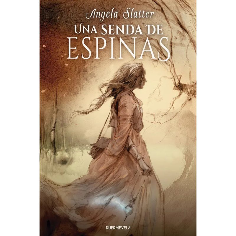 UNA SENDA DE ESPINAS