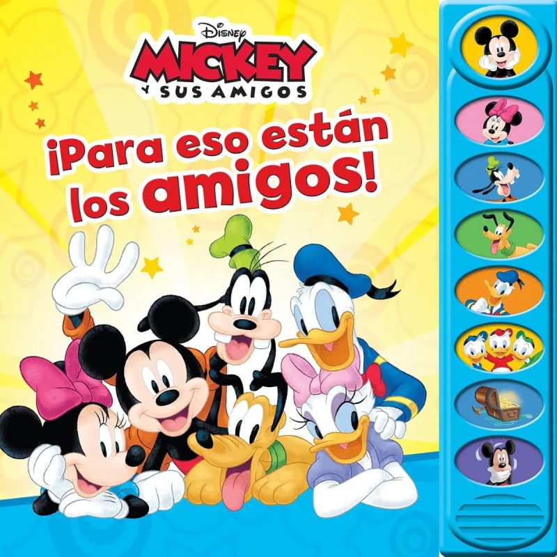 PARA ESO ESTAN LOS AMIGOS - MICKEY Y SUS AMIGOS - TD